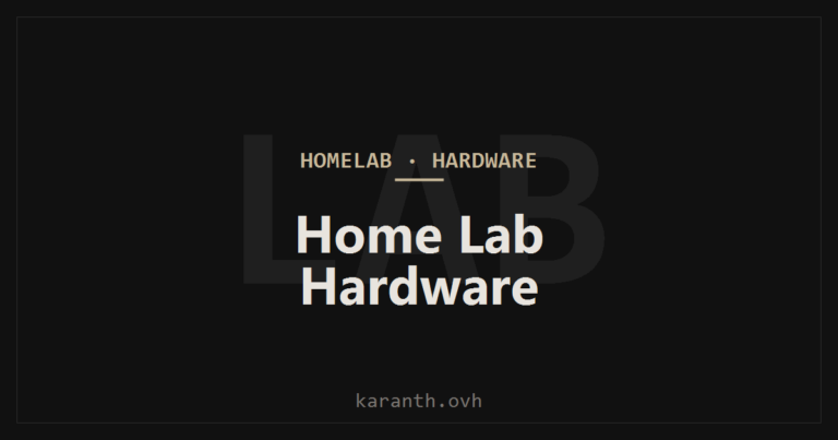 Home Lab – Hardware