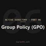 Active Directory — Part 6 — Group Policy (GPO)