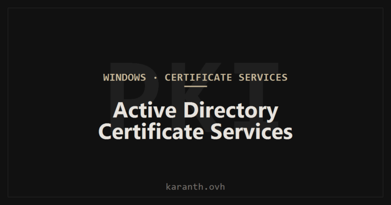 Active Directory Certificate Services (AD CS)
