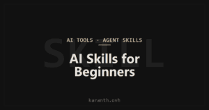 AI Skills: A Beginner's Guide to Claude and Codex