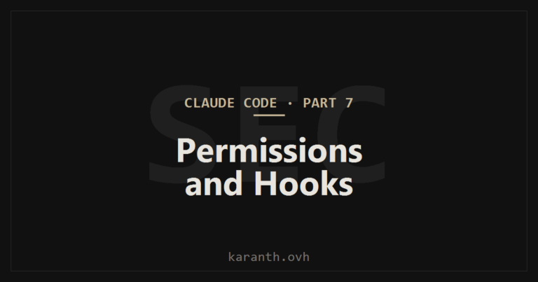 Claude Code — Part 7 — Permissions, settings.json, and Hooks