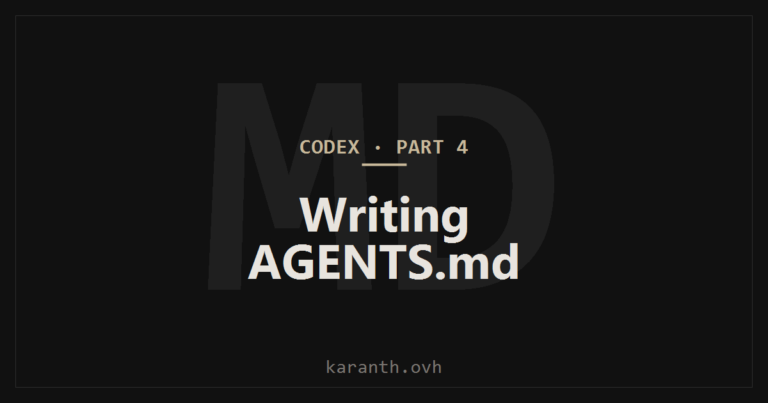 Codex — Part 4 — Understanding and Writing AGENTS.md