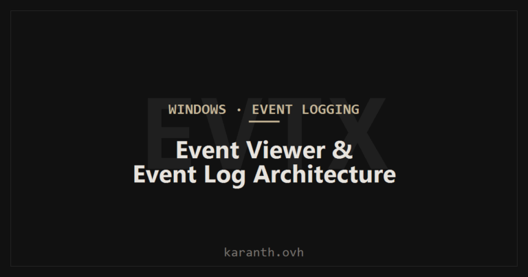 Event Viewer and the Windows Event Log Architecture