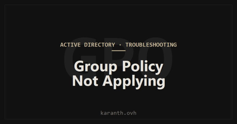 Group Policy Not Applying