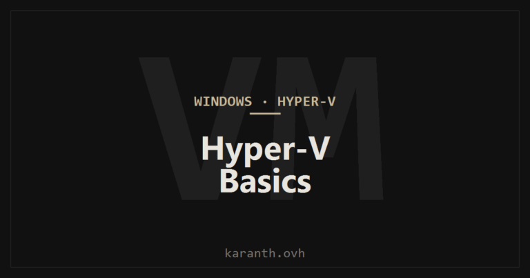Hyper-V Basics