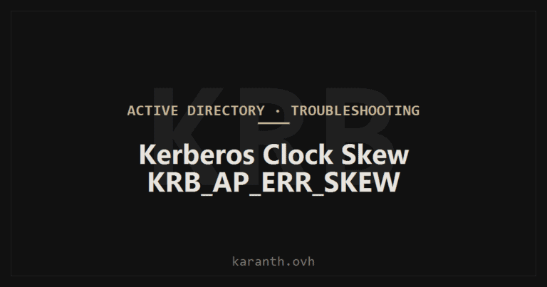 Kerberos Clock Skew - KRB_AP_ERR_SKEW