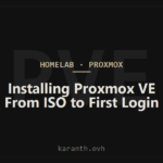 Installing Proxmox VE: From ISO to First Login