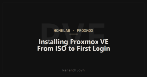 Installing Proxmox VE: From ISO to First Login