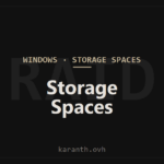 Storage Spaces