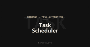 Task Scheduler