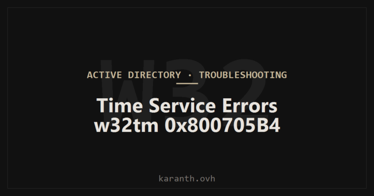 Time Service Errors — w32tm 0x800705B4