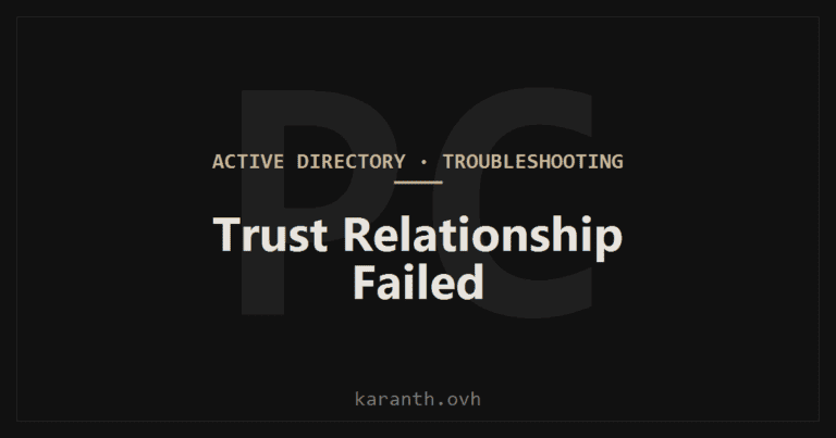 The Trust Relationship Between This Workstation and the Primary Domain Failed