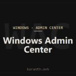 Windows Admin Center