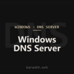 Windows DNS Server