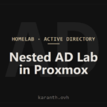 Building a Nested Active Directory Lab in Proxmox