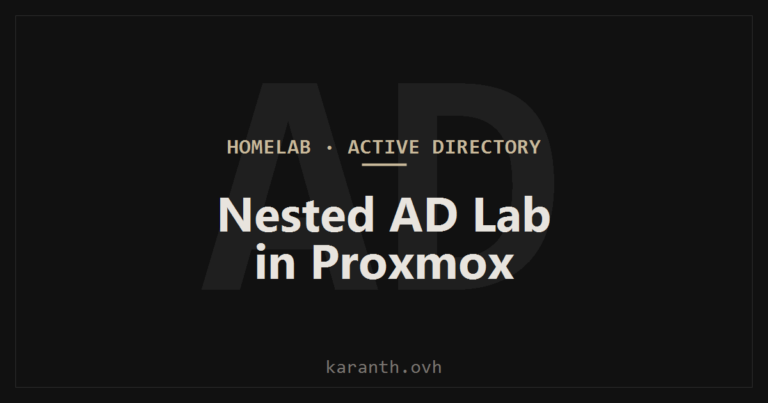 Building a Nested Active Directory Lab in Proxmox