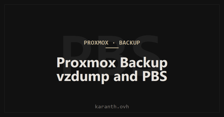 Proxmox Backup: vzdump and Proxmox Backup Server