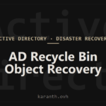 Active Directory Recycle Bin Restore